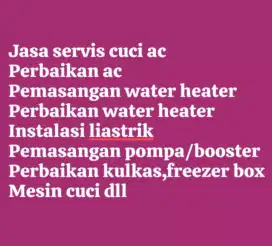 Jasa service cuci ac bongkar pasang AC water heater pompa air/booster