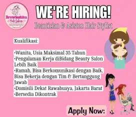 Dibutuhkan Beautician Asisten hair stylist Salon Kecantikan