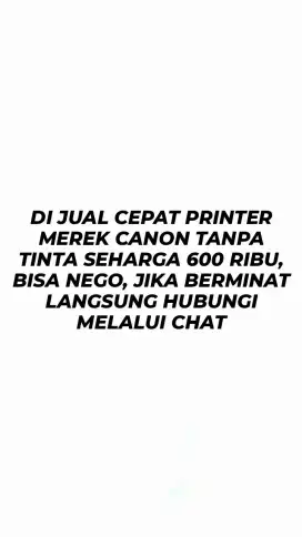 Di jual cepat printer merek Canon