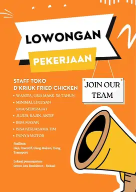 DICARI STAFF TOKO UNTUK DKRIUK FRIED CHICKEN WAJIB BISA MASAK