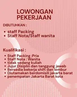 Dibuka Lowongan staf packing dan staff nota