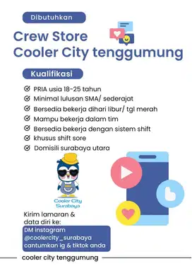 Lowongan Crew store Cooler city tenggumung sby
