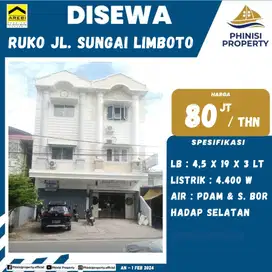 DISEWAKAN RUKO 3 LANTAI HARGA MURAH DI JALAN SUNGAI LIMBOTO