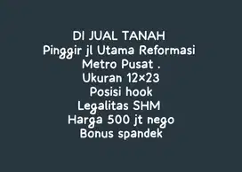 Tanah di Pinggir jalan Reformasi Metro Pusat, Lampung
