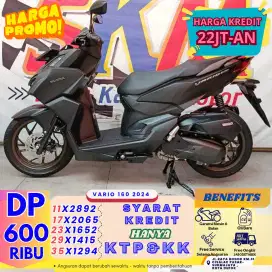 ( vario 160 thn 2024 dp:600 garansi mesin 6 bulan cash atau credit