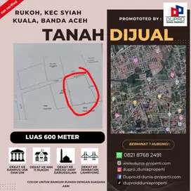 Dijual Tanah 600 m Lokasi di Rukoh Banda Aceh Dekat UIN & USK Murah