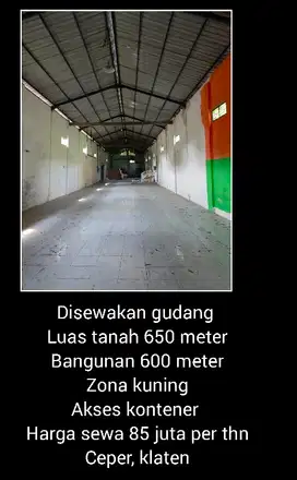 disewakan gudang di ceper ,klaten