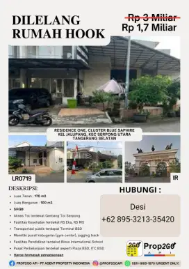 LELANG RUMAH HOOK RESIDENCE ONE, SERPONG UTARA, TANGERANG