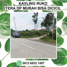 SATU SATUNYA KAVLING RUKO ITERA DI PINGGIR DUA JALUR YANG UDAH DI COR