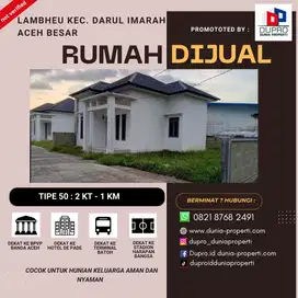 Dijual Rumah Siap Huni, Lokasi Strategis di Lambheu, Kec. Darul Imarah