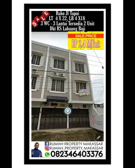 Ruko Jl Tupai LT  4 X 22, 3 WC LB 4 X18 x 3 Lantai dkt RS Labuang Baji