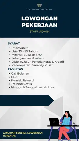 Dibuka lowongan kerja sebagai staff administrasi