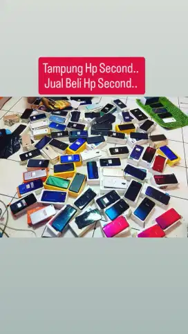 Tampung Hp Second android..xiaomi. infinix. samsung. itel. oppo dll