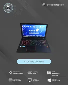 ASUS ROG GL553VD INTEL Core i7-7700HQ RAM 16GB SSD 128GB/1TBGB