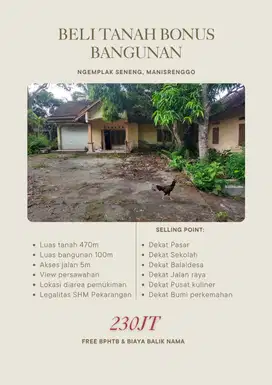 TANAH PEKARANGAN FREE BANGUNAN NGEMPLAK SENENG, MANISRENGGO