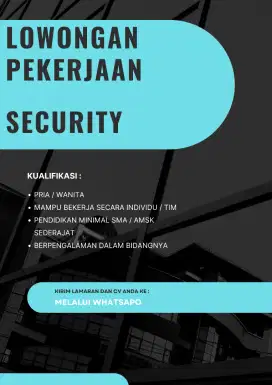 Butuh segera tenaga untuk security