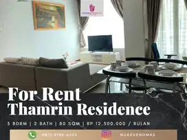 Disewakan Apartement Thamrin Residence 2BR+1 Tower E High Floor