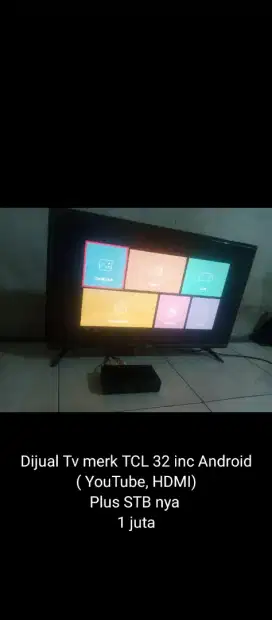 Tv TCL 32 INC plus STB