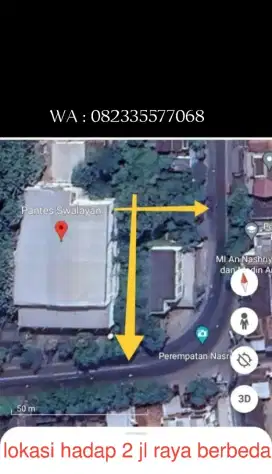Lokasi hadap 2 jalan raya berbeda ,bisa buat BANK dan Alfa/ Indomaret