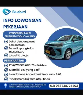 dibutuhkan segera driver taxi bluebird