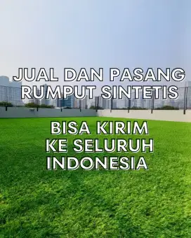 Jual & Pasang Rumput Sintetis untuk seluruh Indonesia