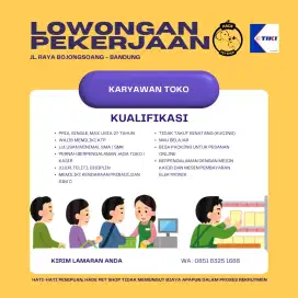 LOWONGAN KERJA KARYAWAN TOKO