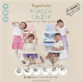 sugarbaby K chair 6 in 1 multifunction (kursi makan bayi)