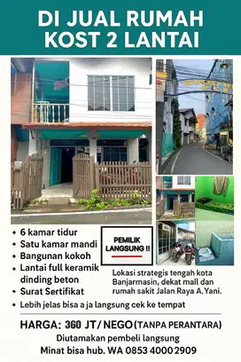 Rumah Kost 2 Lantai Lokasi Tengah Kota Banjarmasin
