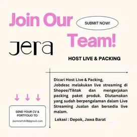 LOWONGAN HOST LIVE & PACKING (TOKO ONLINE)