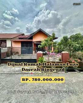 Dijual Rumah Siap Huni dengan Halaman Luas daerah Ringroad