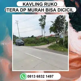 SATU SATUNYA KAVLING RUKO ITERA DI PINGGIR DUA JALUR