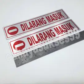 Stiker Plat Aluminium Printing Sign Board Tanda DILARANG MASUK