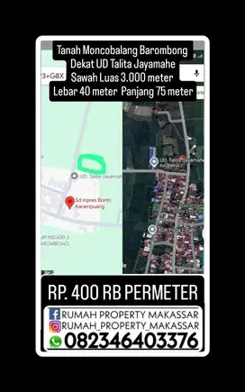 Tanah Moncobalang Barombong  Dekat UD Talita Jayamahe Sawah Luas 3.000
