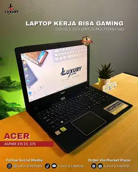 LAPTOP ACER ASPIRE E15 E5 575 CORE I7 NVIDIA 940MX 2GB SSD RAM SECOND