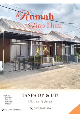 RUMAH TANPA DP & TANPA UTJ SELATAN SURABAYA