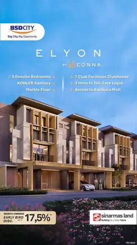 Elyon at Eonna Rumah Mewah Premium di Jantung BSD City