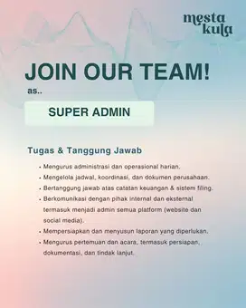 Join our team! Super Admin Mestakula