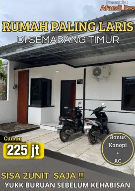 HANYA 225 JUTA DAPAT RUMAH BARU SEMARANG TIMUR