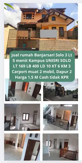 JUAL RUMAH BANJARSARI SOLO TIGA LANTAI DEKAT KAMPUS UNISRI