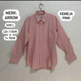 PRELOVED ARROW ORI  KEMEJA PINK (Size L) (LD=110cm x T=70cm)