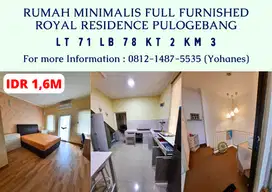 Rumah minimalis Full Furnished Royal Residence Pulogebang