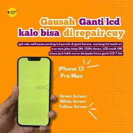 REPAIR LCD IPHONE 13 PRO MAX SERIES GREENSCREEN DAN LAYAR BERGARIS