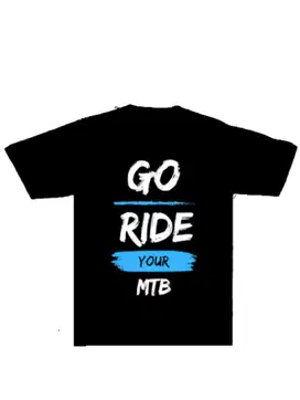 Kaos Distro Go Ride Your MTB