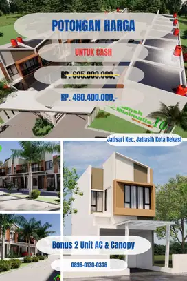 PROMO RUMAH CASH MURAH 2 LANTAI, 400JUTA AN DI KOTA BEKASI,ANTI BANJIR