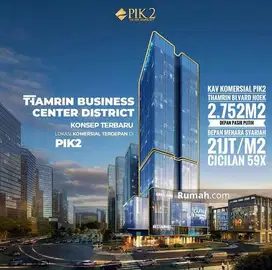 Kavling Komersil PIK 2 Thamrin Center 1000m2 Posisi Bagus TERMURAH
