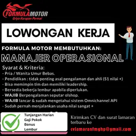 DIBUTUHKAN MANAJER OPERASIONAL BERPENGALAMAN DI BIDANG AUTOMOTIF MOTOR