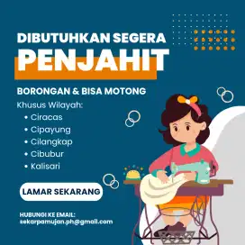 Dibutuhkan Penjahit (Borongan + Bisa Potong)