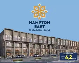 Ruko Hampton East & Hudson Gading Serpong paling strategis