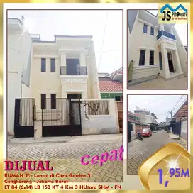 DIJUAL RUMAH 2½ Lantai di Citra Garden 5 Cengkareng Jakarta Barat - FN