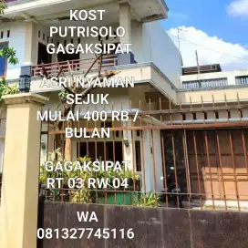 KOST PUTRI SOLO GAGAKSIPAT
